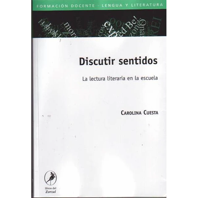 Discutir sentidos-La lectura literaria en la escuela