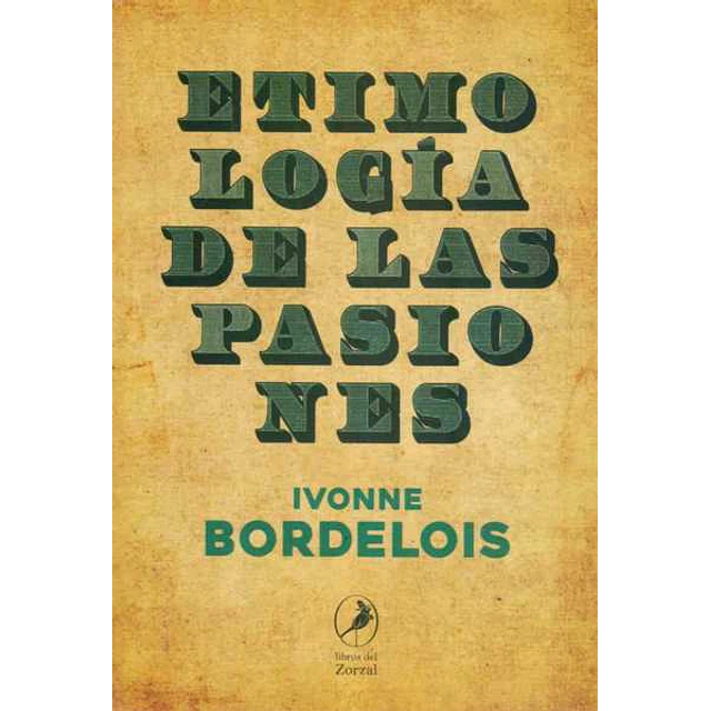 Etimologia de las pasiones