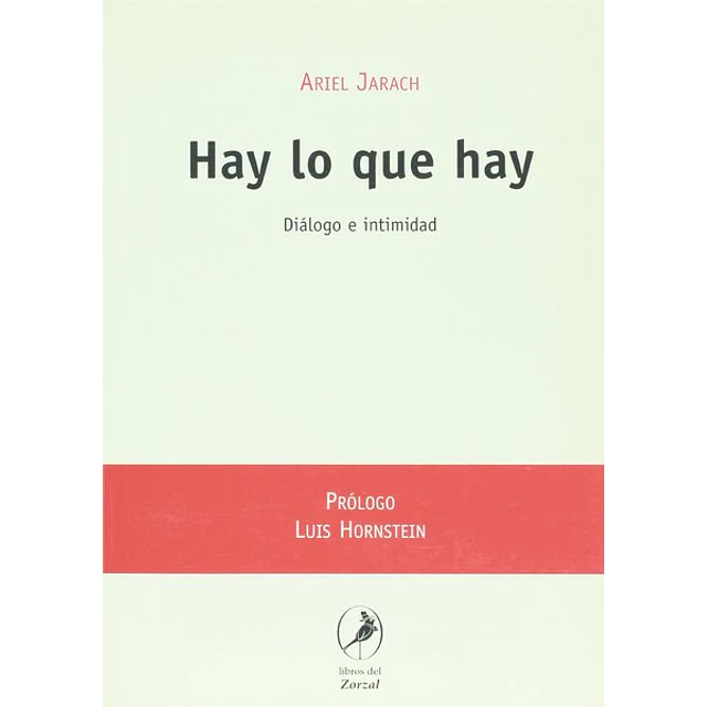 Hay lo que hay