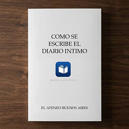 Como se escribe el diario intimo