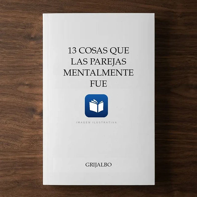 13 cosas que las parejas mentalmente fue