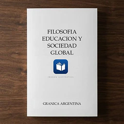 Filosofia educacion y sociedad global