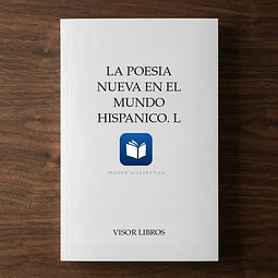 La poesia nueva en el mundo hispanico. L