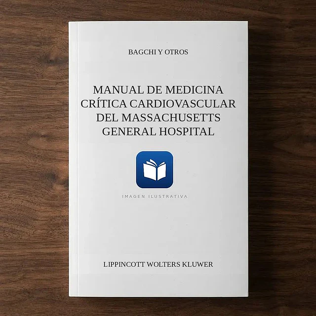 Manual de medicina crítica cardiovascular del Massachusetts General Hospital