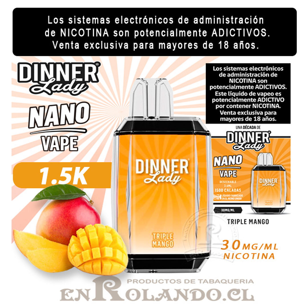 Vape Dinner Lady Nano Vape 1.5K - Triple Mango ($3.990 x Mayor) 1.500 Puffs 1