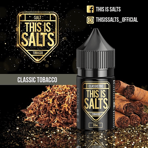 this is salts – tobacco CLASICO SALT 30ML
