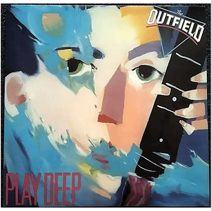 OUTFIELD - PLAY DEEP / VINILO