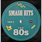 SMASH HITS THE 80S - VARIOUS (2LP) / VINILO - Miniatura 5