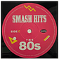 SMASH HITS THE 80S - VARIOUS (2LP) / VINILO - Miniatura 6