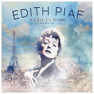 EDITH PIAF - LA VIE EN ROSE: BEST OF / VINILO
