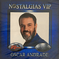 OSCAR ANDRADE - NOSTALGIAS VIP / CD - Miniatura 1
