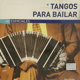 TANGOS PARA BAILAR - LOS ESENCIALES / CD