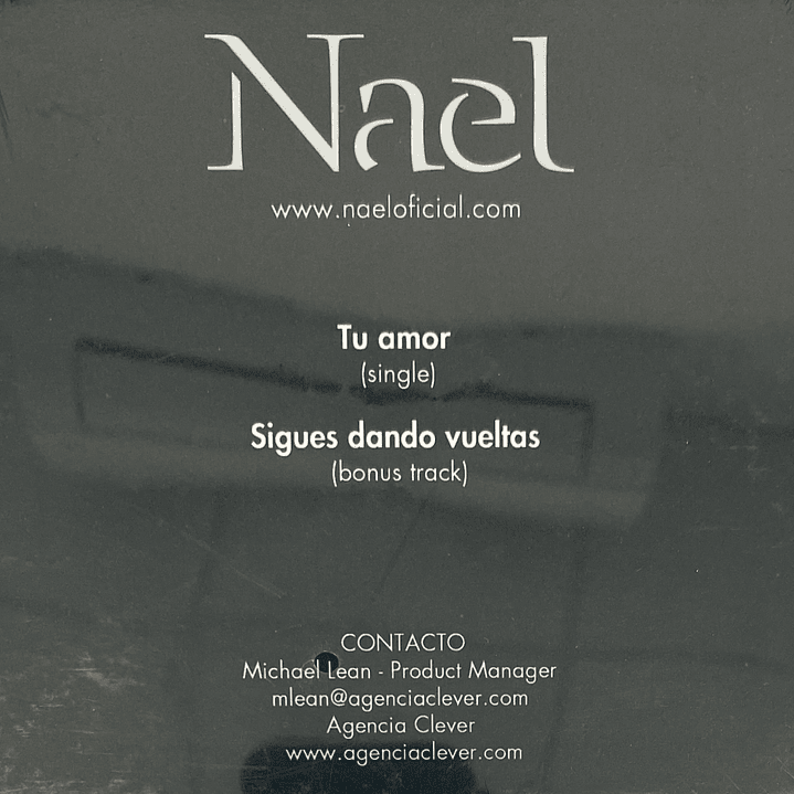 NAEL - TU AMOR/SIGUES DANDO VUELTAS / CD SINGLE 2