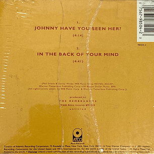 REMBRANDTS - JOHNNY HAVE YOU SEEN HER? / CD SINGLE