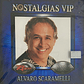 ALVARO SCARAMELLI - NOSTALGIAS VIP / CD - Miniatura 1