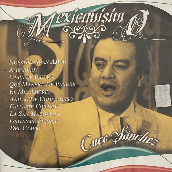 CUCO SANCHEZ - MEXICANISIMO / CD 1