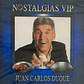 JUAN CARLOS DUQUE - NOSTALGIAS VIP / CD - Miniatura 1