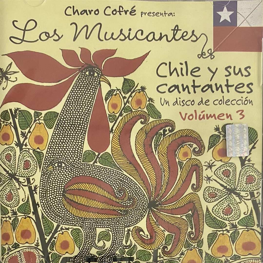 LOS MUSICANTES - CHILE Y SUS CANTANTES VOL.3 / CD 1