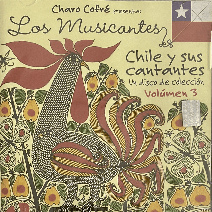 LOS MUSICANTES - CHILE Y SUS CANTANTES VOL.3 / CD 1