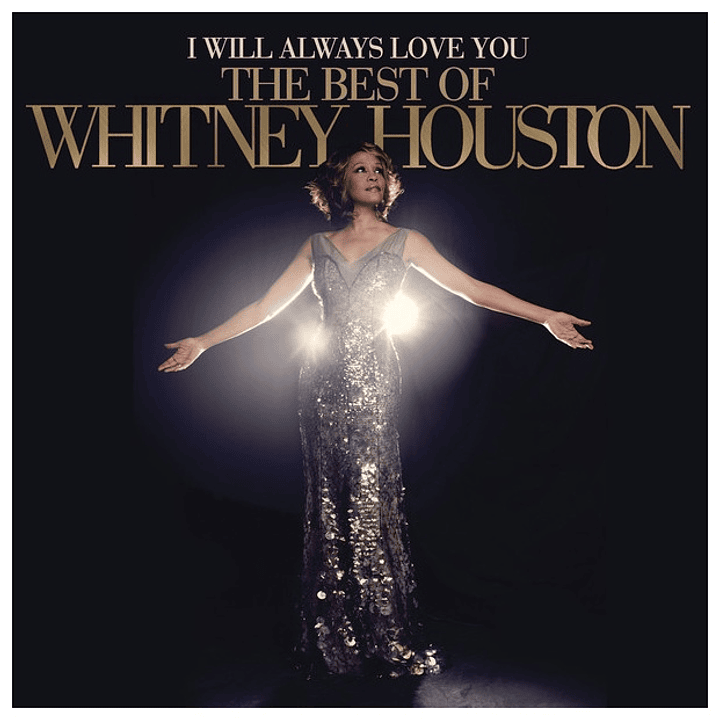 WHITNEY HOUSTON - I WILL ALWAYS LOVE YOU (2LP) / VINILO 1