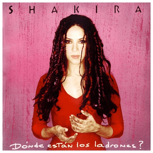 SHAKIRA - DONDE ESTAN LOS LADRONES / CD