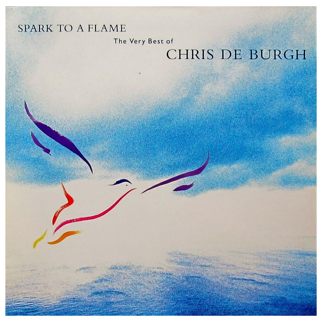 CHRIS DE BURGH - SPARK TO A FLAME: THE VERY BEST (UK 1989) / CD USADO 1