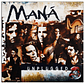MANA - MTV UNPLUGGED (2LP) / VINILO - Miniatura 1