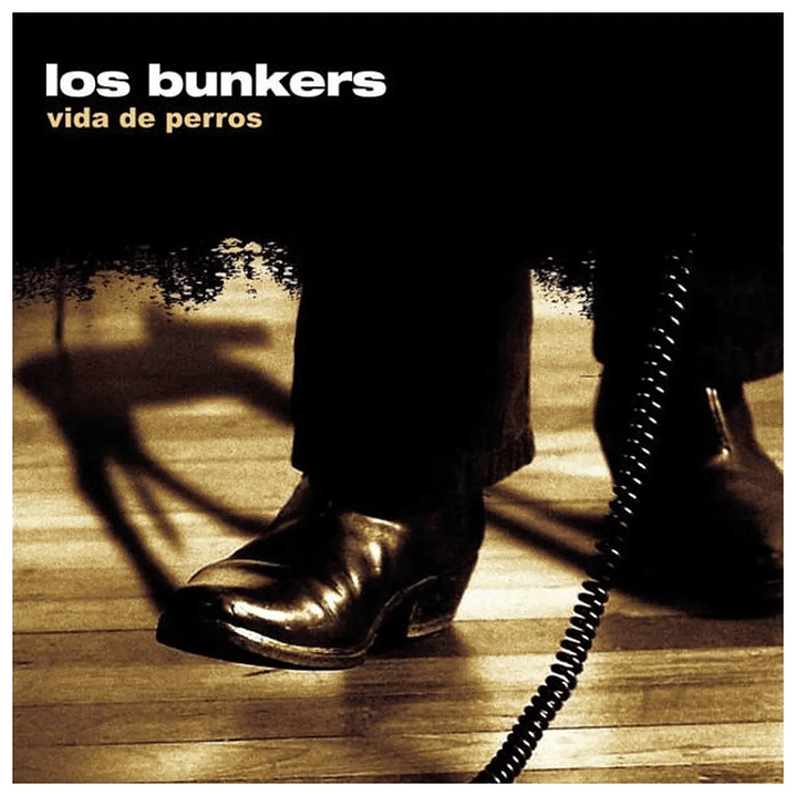 LOS BUNKERS - VIDA DE PERROS (DIGIPACK) / CD 1