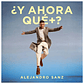 ALEJANDRO SANZ - Y AHORA QUE + / VINILO - Miniatura 1