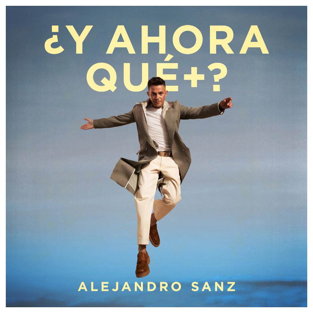ALEJANDRO SANZ - Y AHORA QUE + / CD  1
