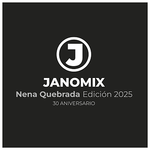 JANOMIX - NENA QUEBRADA (EDICION 2025) / VINILO
