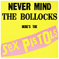 SEX PISTOLS - NEVER MIND THE BOLLOCKS / VINILO - Miniatura 1
