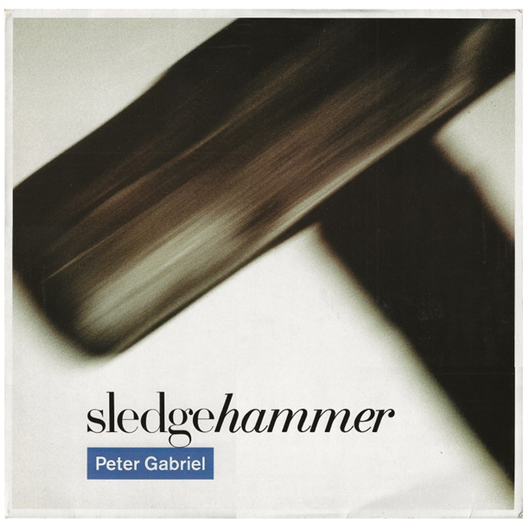 PETER GABRIEL - SLEDGEHAMMER / 12