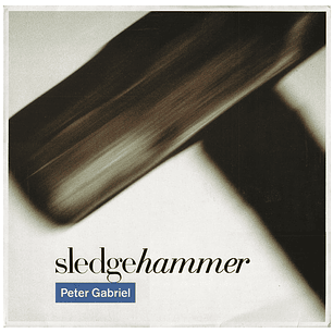 PETER GABRIEL - SLEDGEHAMMER / 12