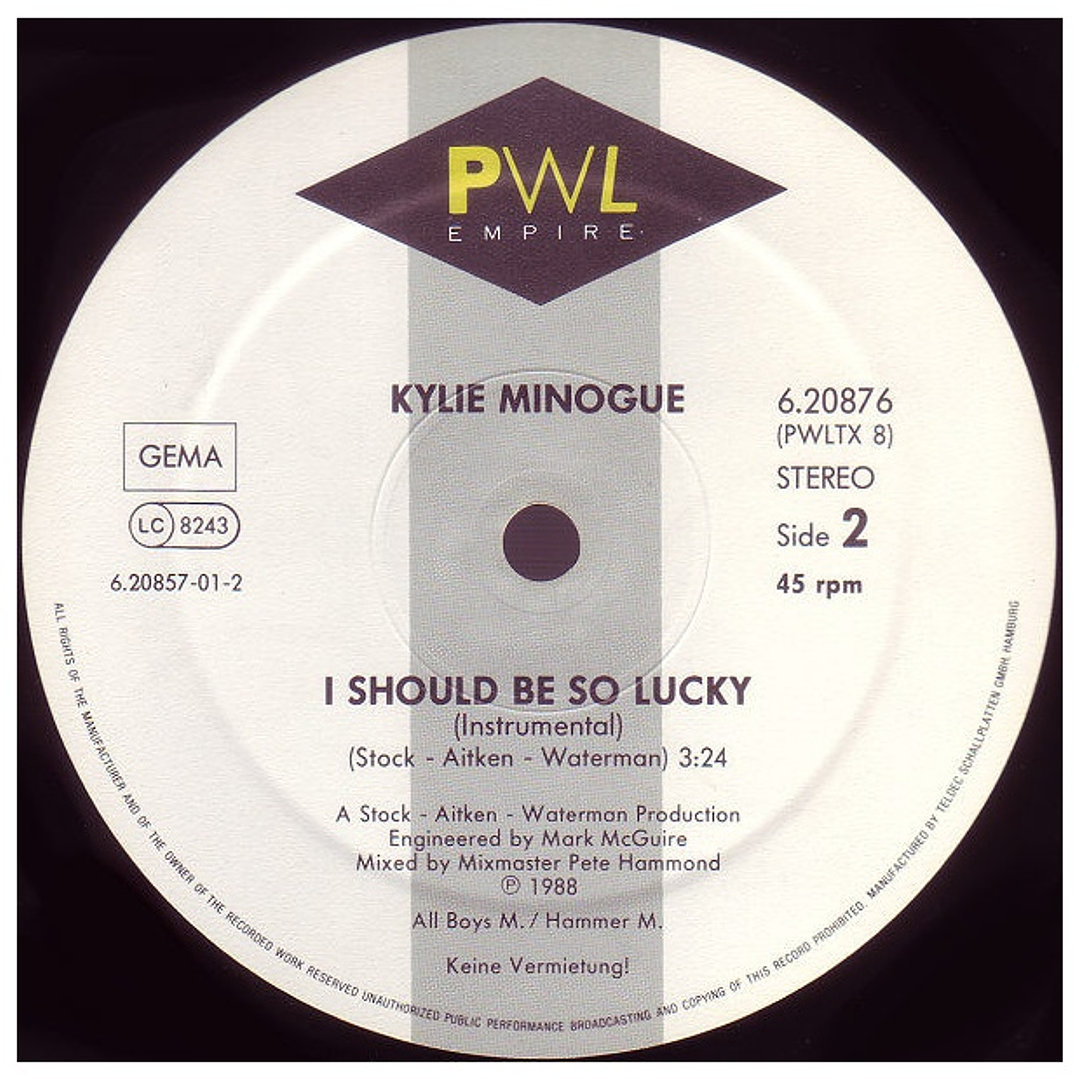 KYLIE MINOGUE - I SHOULD BE SO LUCKY (THE BICENTENNIAL 200 REMIX) / 12