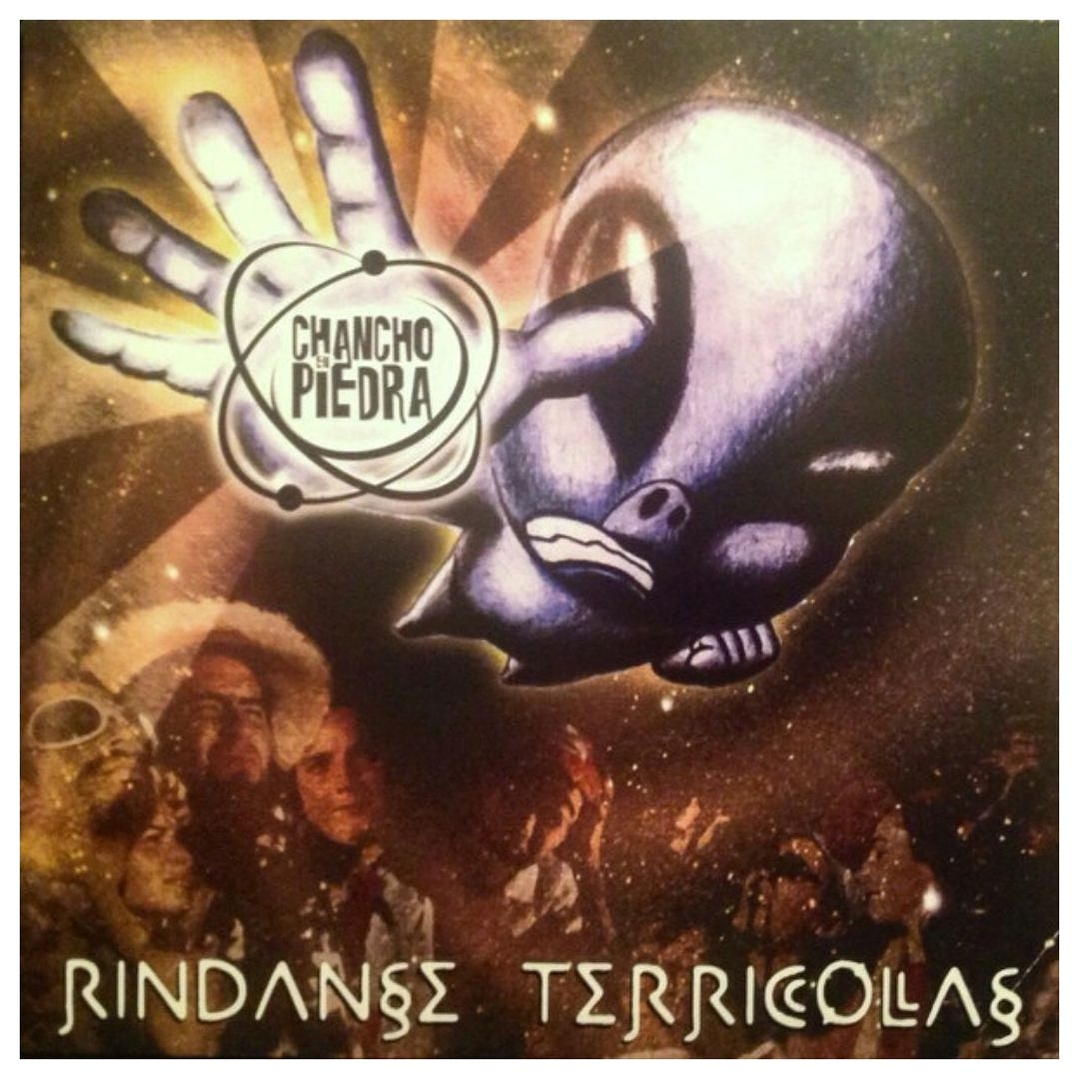 CHANCHO EN PIEDRA - RINDANSE TERRICOLAS / VINILO 5