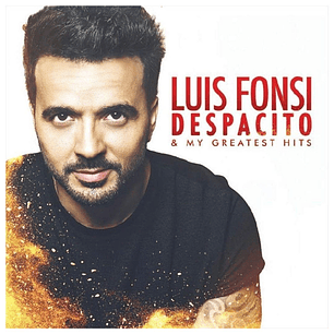 LUIS FONSI - DESPACITO & MY GREATEST HITS / CD