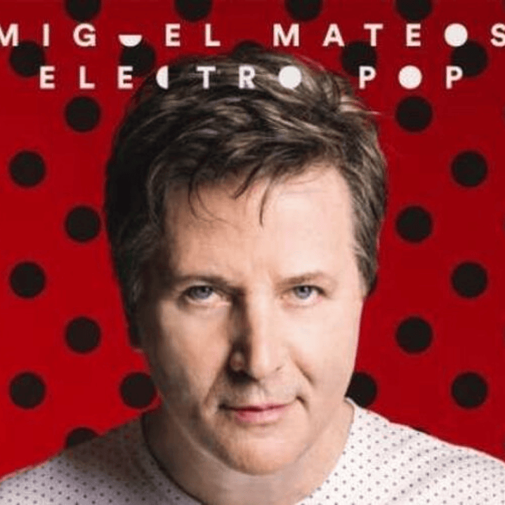 MIGUEL MATEOS - ELECTRO POP (DIGIPACK) / CD 3