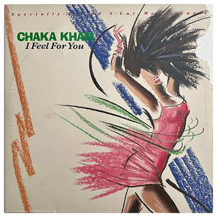 CHAKA KHAN - I FEEL FOR YOU (REMIX) / 12