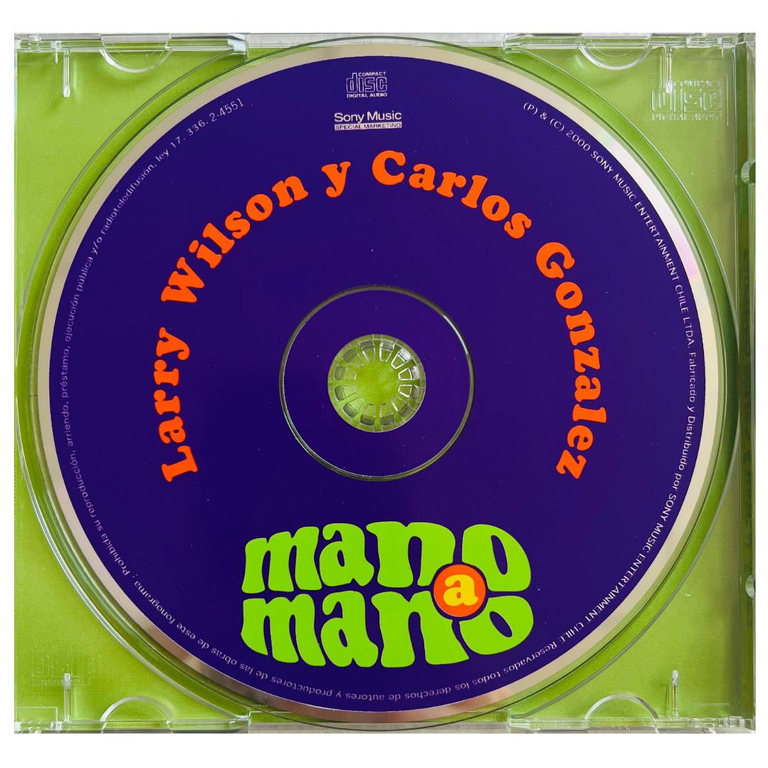 LARRY WILSON Y CARLOS GONZALEZ - MANO A MANO / CD USADO 3