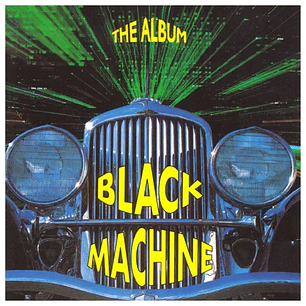 BLACK MACHINE - THE ALBUM / VINILO