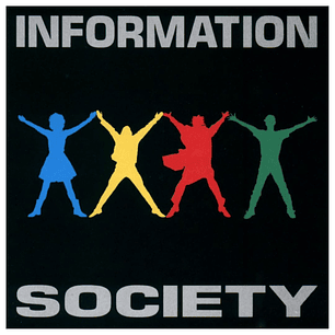 INFORMATION SOCIETY - INFORMATION SOCIETY (CLEAR VINYL) / VINILO