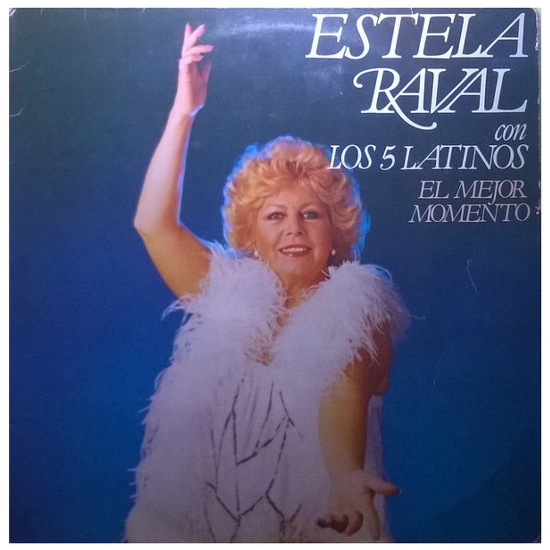 ESTELA RAVAL CON LOS 5 LATINOS - EL MEJOR MOMENTO (DIGIPACK) / CD 1