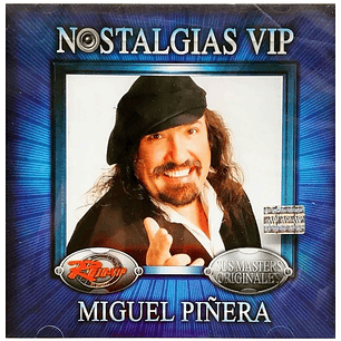 MIGUEL PIÑERA - NOSTALGIAS VIP / CD