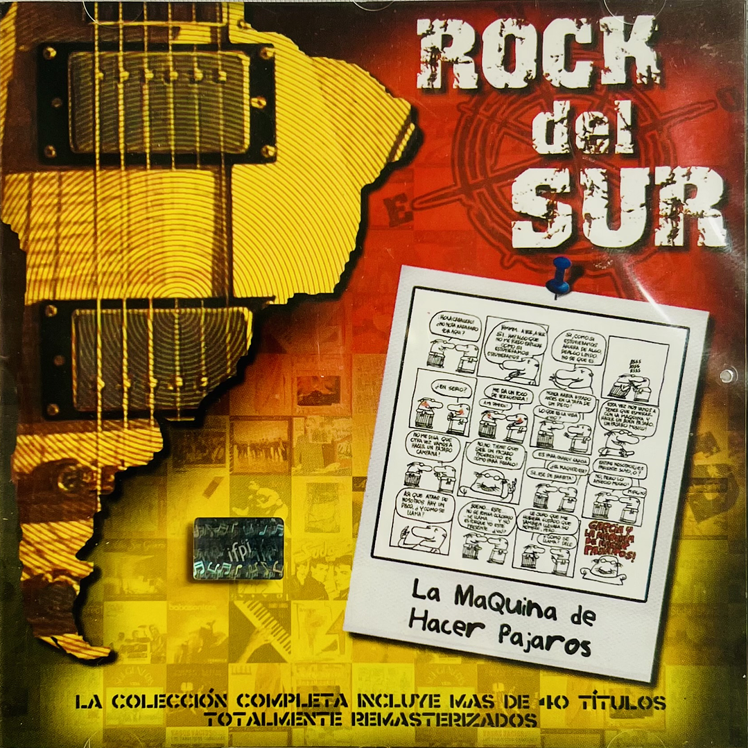 LA MAQUINA DE HACER PAJAROS - ROCK DEL SUR / CD 1