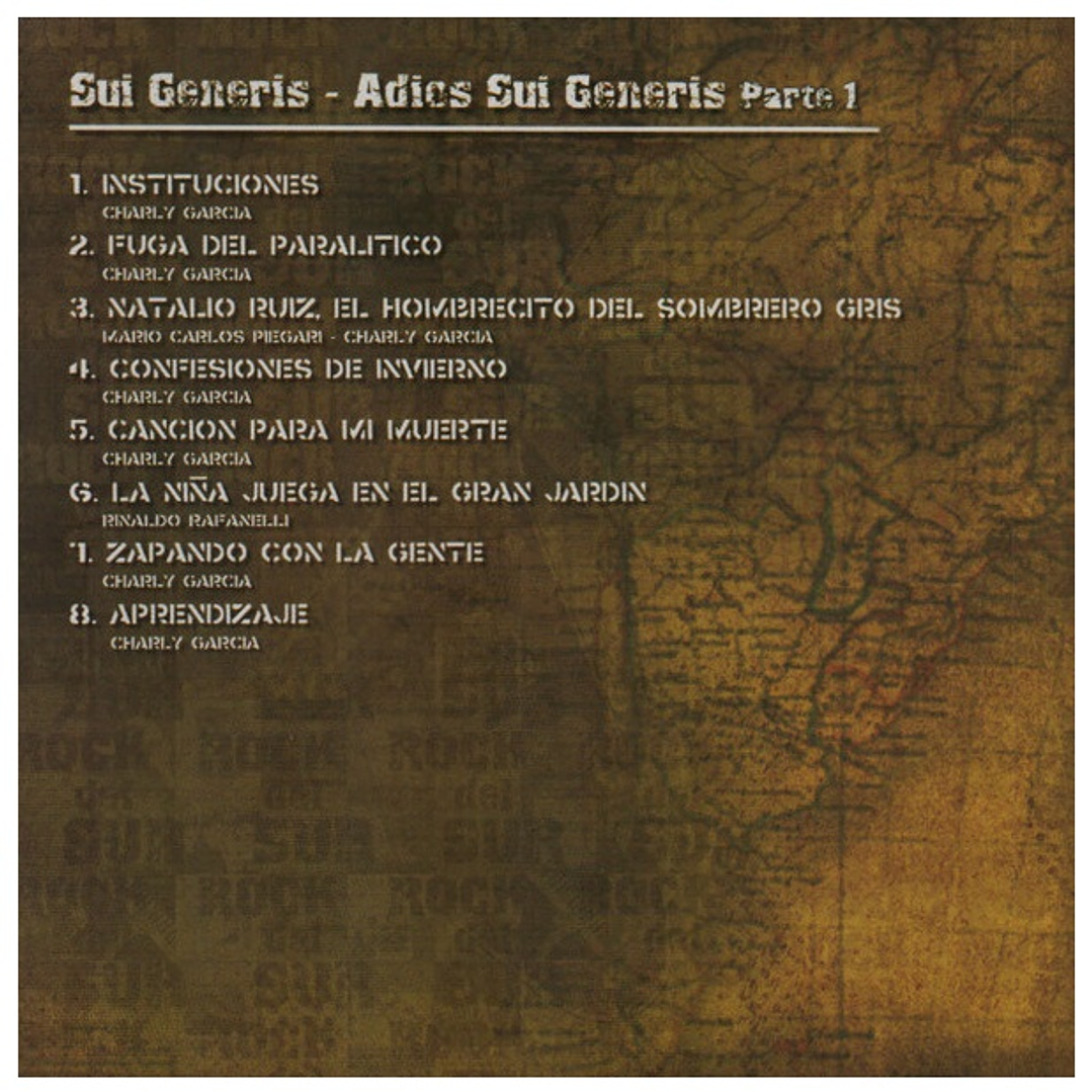 SUI GENERIS - ADIOS SUI GENERIS, PARTE 1 - ROCK DEL SUR / CD 2