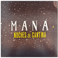 MANA - NOCHES DE CANTINA / VINILO - Miniatura 3