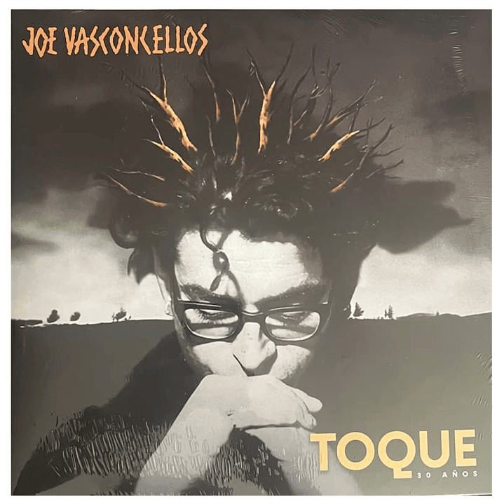 JOE VASCONCELLOS - TOQUE 30 AÑOS  VINILO 1