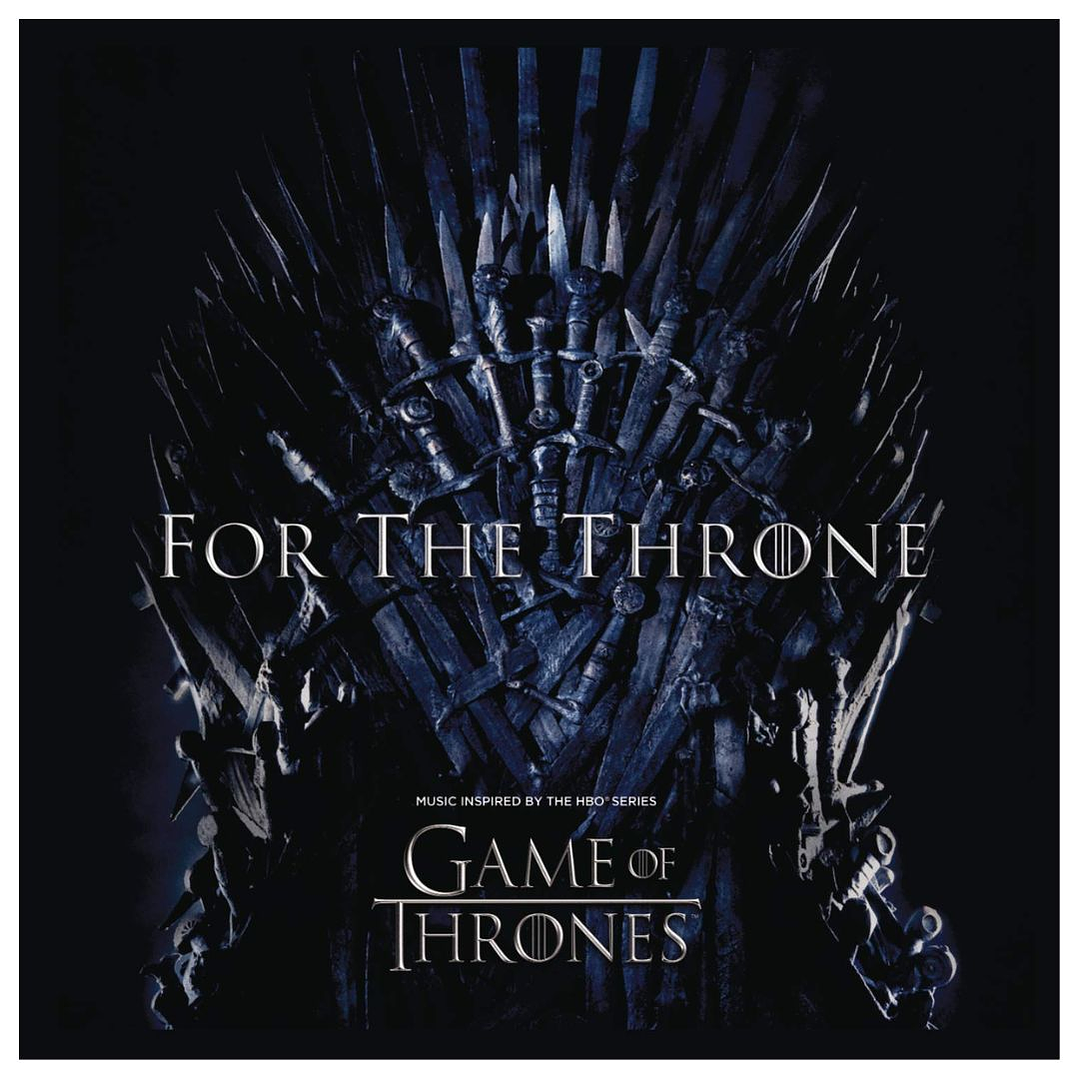 FOR THE THRONE - GAME OF THRONES SOUNDTRACK / CD 1