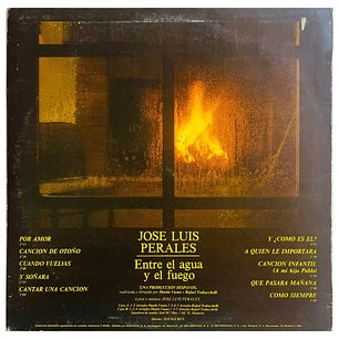 JOSE LUIS PERALES - ENTRE EL AGUA Y EL FUEGO / VINILO USADO